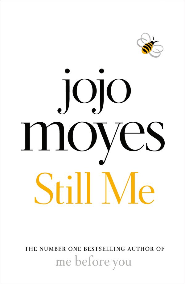 Cover Art for 9780718183196, Still Me by Jojo Moyes