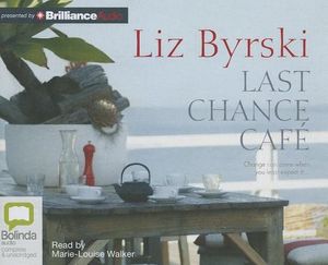 Cover Art for 9781743155868, Last Chance Cafe by Liz Byrski