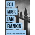 Cover Art for B0092KVOAE, (Exit Music) By Ian Rankin (Author) Paperback on (Aug , 2008) by Ian Rankin