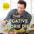 Cover Art for 9780062378132, The Negative Calorie Diet by Rocco DiSpirito