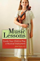 Cover Art for 9781556526046, Music Lessons by Stephanie Stein Crease