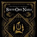 Cover Art for 9780857662477, Sixty-One Nails by Mike Shevdon