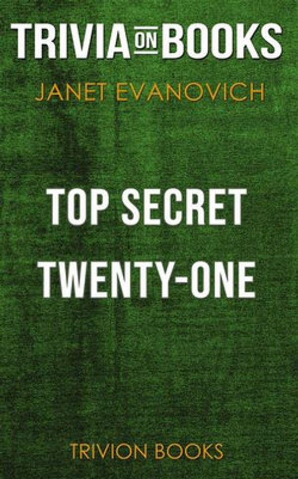 Cover Art for 9788828348474, Top Secret Twenty-One by Janet Evanovich (Trivia-On-Books) by Trivion Books