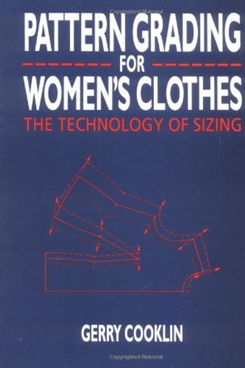 Cover Art for 9780632022953, Pattern Grading for Women's Clothes by Gerry Cooklin