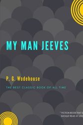 Cover Art for 9781974228133, My Man Jeeves by P G. Wodehouse