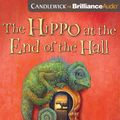 Cover Art for 9781978665361, The Hippo at the End of the Hall by Helen Cooper