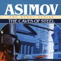 Cover Art for 9780307792419, Caves of Steel by Isaac Asimov