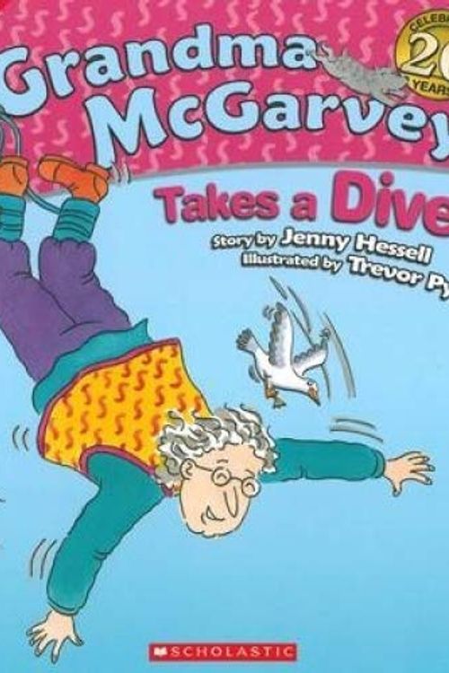 Cover Art for 9781869434182, Grandma Mcgarvey Takes a Dive by Jenny Hessell