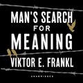 Cover Art for B0CYN8843T, Man's Search for Meaning by Viktor E. Frankl