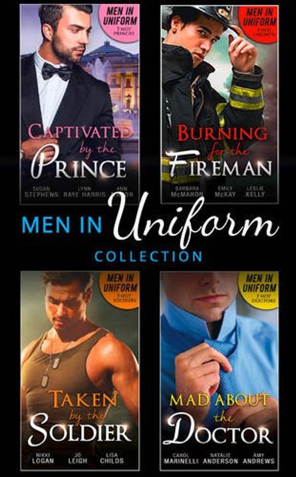 Cover Art for 9780263930979, The Men In Uniform Collection by Nikki Logan, Jo Leigh, Lisa Childs, Carol Marinelli