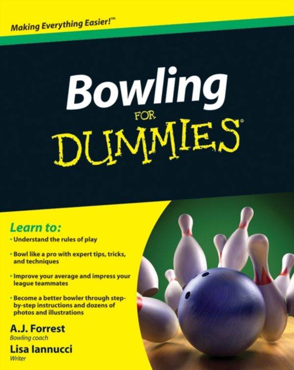 Cover Art for 9780470601594, Bowling for Dummies by A. J. Forrest