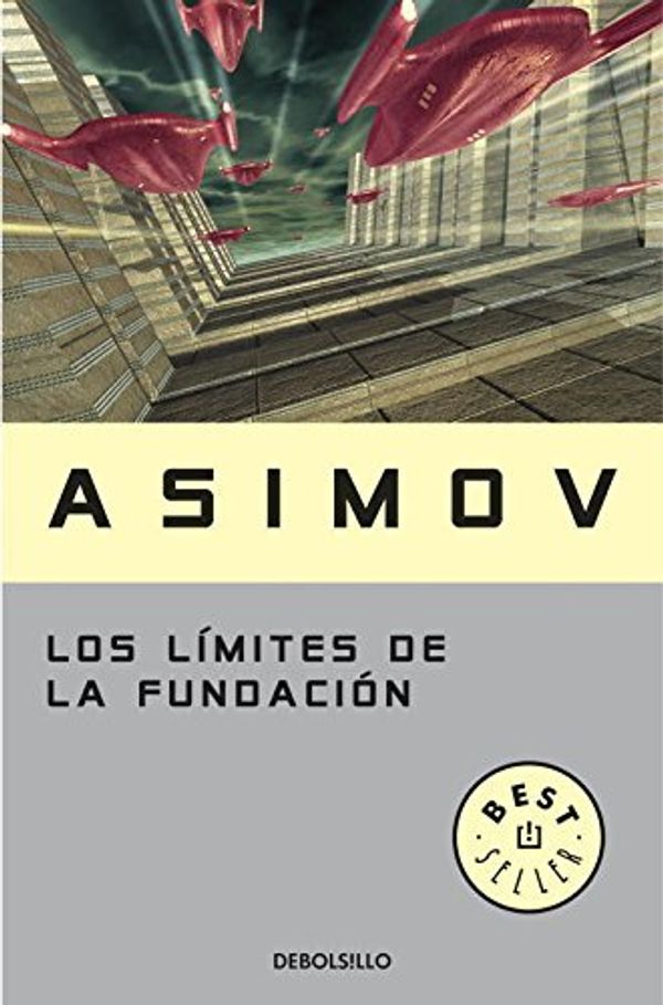 Cover Art for B01K3JR19A, Los Limites De La Fundacion/ Foundation's Edge (Best Seller) (Spanish Edition) by Isaac Asimov (2005-02-28) by Isaac Asimov
