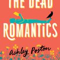 Cover Art for 9780008566562, The Dead Romantics by Ashley Poston