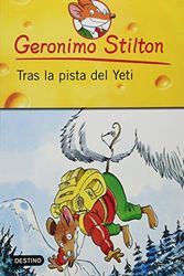 Cover Art for 9786070717833, Geronimo Stilton. Tras la pista del yeti by Geronimo Stilton
