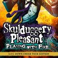 Cover Art for 9780007466818, Skulduggery Pleasant: Playing With Fire by Derek Landy