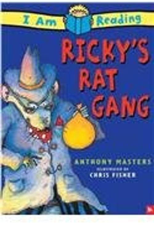 Cover Art for 9780756954031, Ricky's Rat Gang (I Am Reading (Prebound)) by Anthony Masters