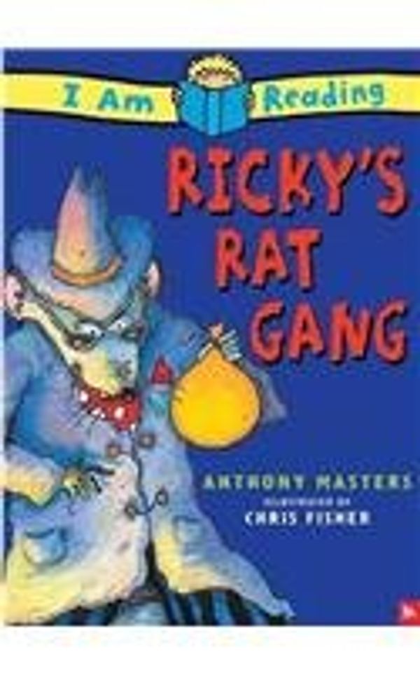 Cover Art for 9780756954031, Ricky's Rat Gang (I Am Reading (Prebound)) by Anthony Masters