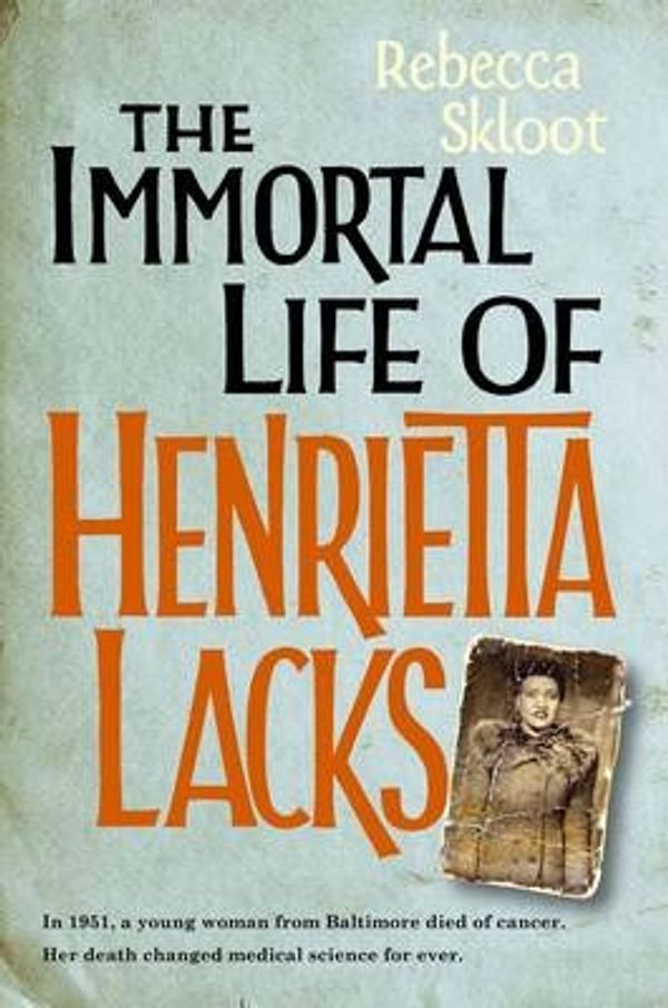 Cover Art for 9780230750210, The Immortal Life of Henrietta Lacks by Rebecca Skloot