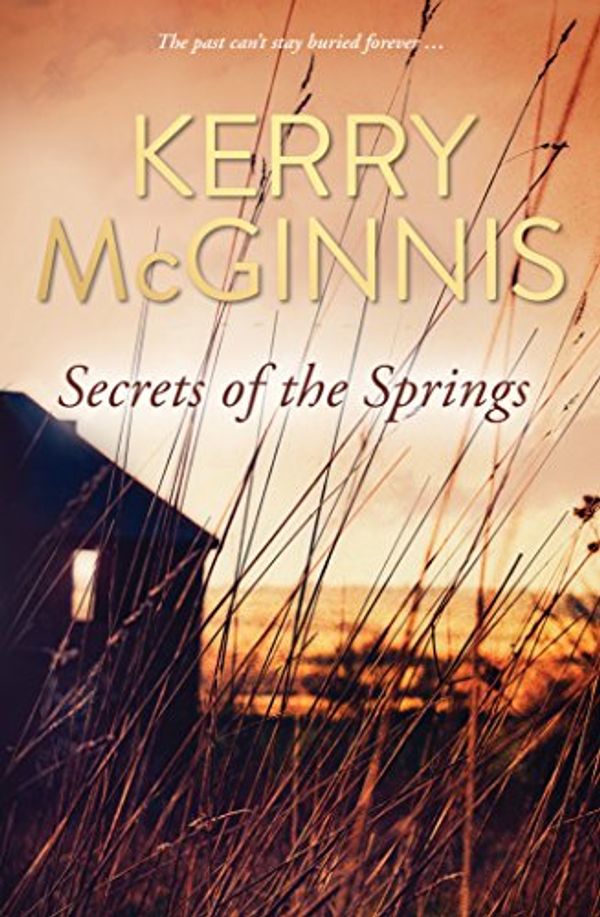 Cover Art for B06WGYH5LV, Secrets of the Springs by Kerry McGinnis