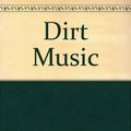 Cover Art for 9780753168288, Dirt Music by Tim Winton