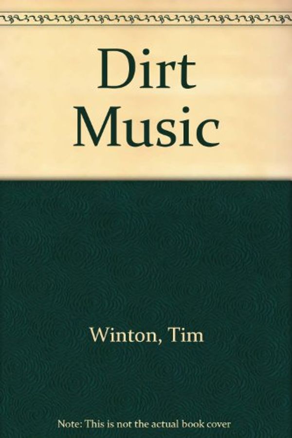Cover Art for 9780753168288, Dirt Music by Tim Winton