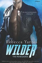 Cover Art for 9781535482424, Wilder by Rebecca Yarros