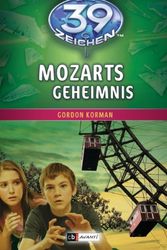 Cover Art for 9783570170205, Die 39 Zeichen - Mozarts Geheimnis: Band 2 by Gordon Korman