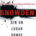 Cover Art for 9788466654593, Sin un lugar donde esconderse / No Place to Hide by Glenn Greenwald
