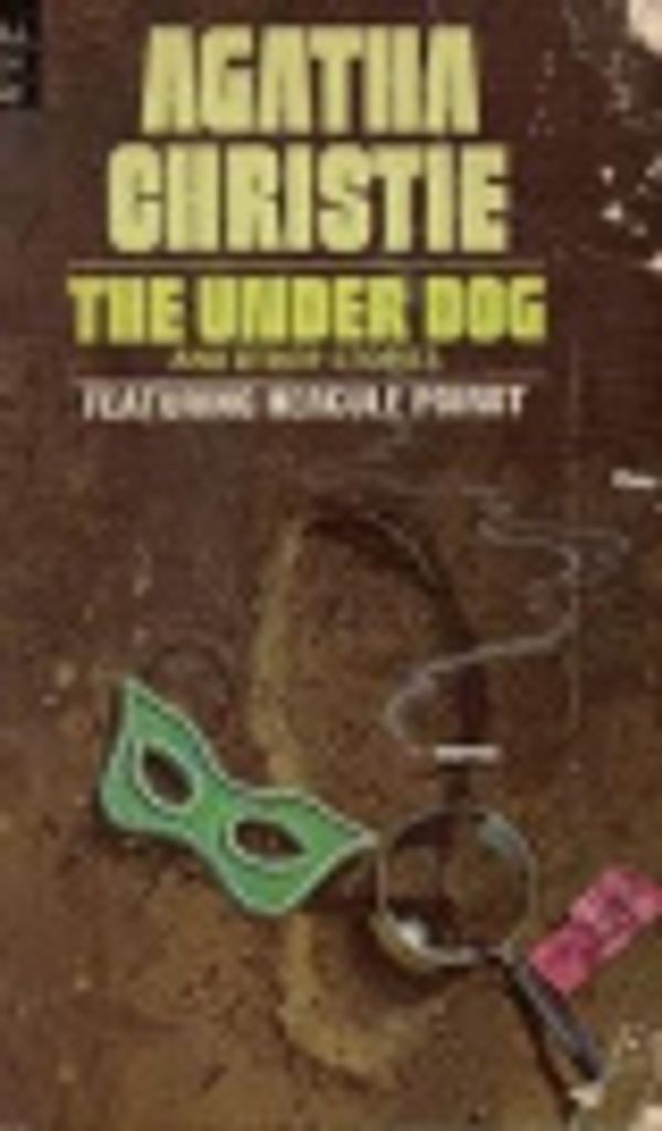 Cover Art for 9780792768630, The Under Dog and Other Stories by Agatha Christie, Hugh Fraser