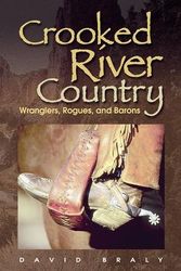 Cover Art for 9780874222937, Crooked River Country by David Braly