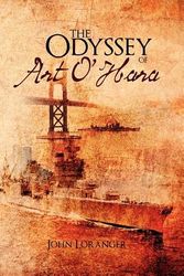 Cover Art for 9781479724147, The Odyssey of Art O’Hara by John Loranger