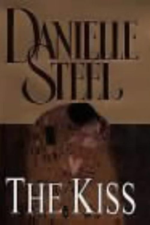 Cover Art for 9780593047026, The Kiss by Danielle Steel