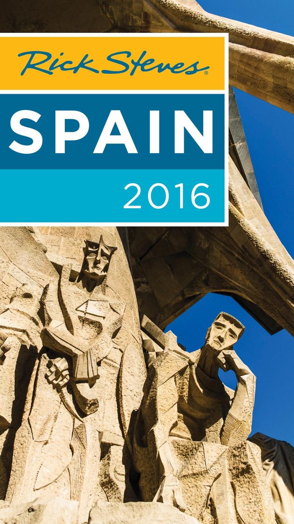 Cover Art for 9781631211928, Rick Steves Spain 2016 by Rick Steves