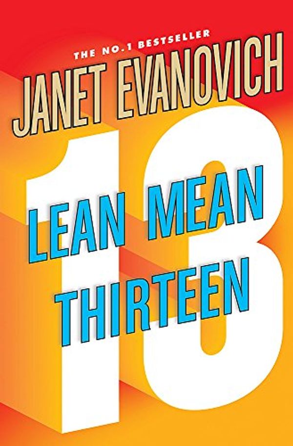 Cover Art for 9780755337569, Lean Mean Thirteen by Janet Evanovich