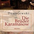 Cover Art for 9783866474772, Die Brüder Karamasow: Roman in vier Teilen und einem Epilog by Fjodor Michailowitsch Dostojewski