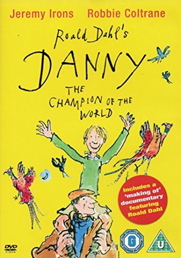 Cover Art for 0782597077886, Roald Dahl's : Danny The Champion of the World by Jeremy Irons by 