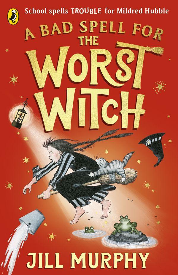 Cover Art for 9780141941462, A Bad Spell for the Worst Witch by Jill Murphy