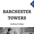 Cover Art for 9788892594739, Barchester Towers by Anthony Trollope