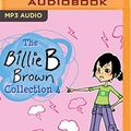 Cover Art for 0191092863908, Billie B Brown Collection #4, The by Sally Rippin
