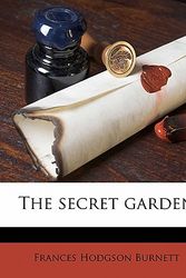 Cover Art for 9781178430523, The Secret Garden by Frances Hodgson Burnett