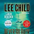 Cover Art for 9781524734404, Never Go Back (Jack Reacher) by Lee Child