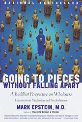 Cover Art for 9780767902359, Going to Pieces without Falling Apart by Mark Epstein