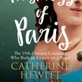 Cover Art for 9781848319264, The Mistress of Paris by Catherine Hewitt