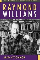 Cover Art for 9780742535503, Raymond Williams by Alan O'Connor