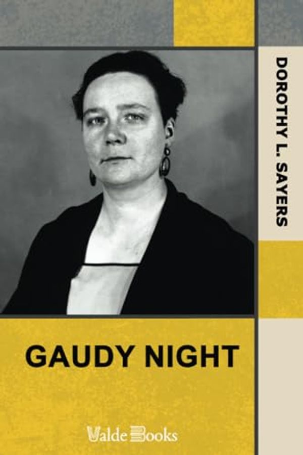 Cover Art for 9781444475173, Gaudy Night by Dorothy L. Sayers