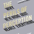 Cover Art for 9781786494580, The Perils of Perception by Bobby Duffy