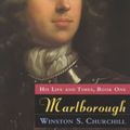 Cover Art for 9780226106335, Marlborough: Bk. 1 by Winston S. Churchill