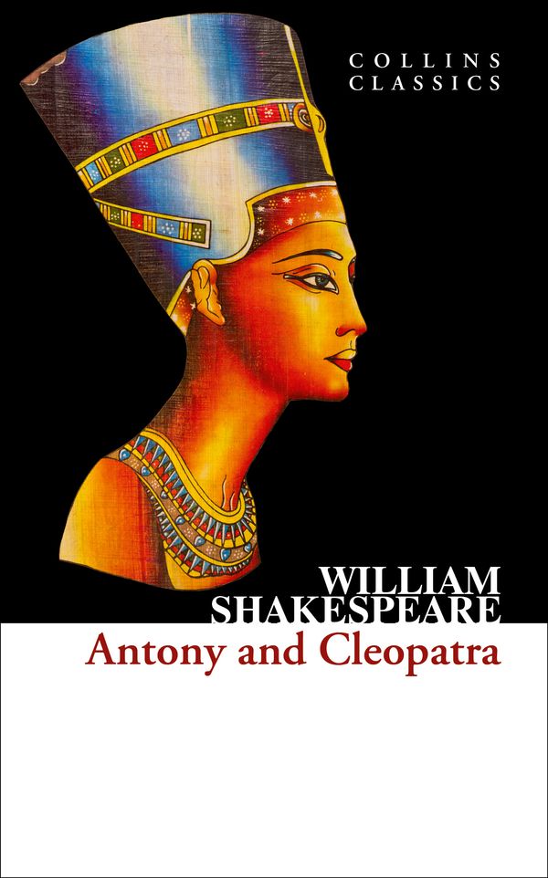 Cover Art for 9780007925452, Antony and Cleopatra by William Shakespeare