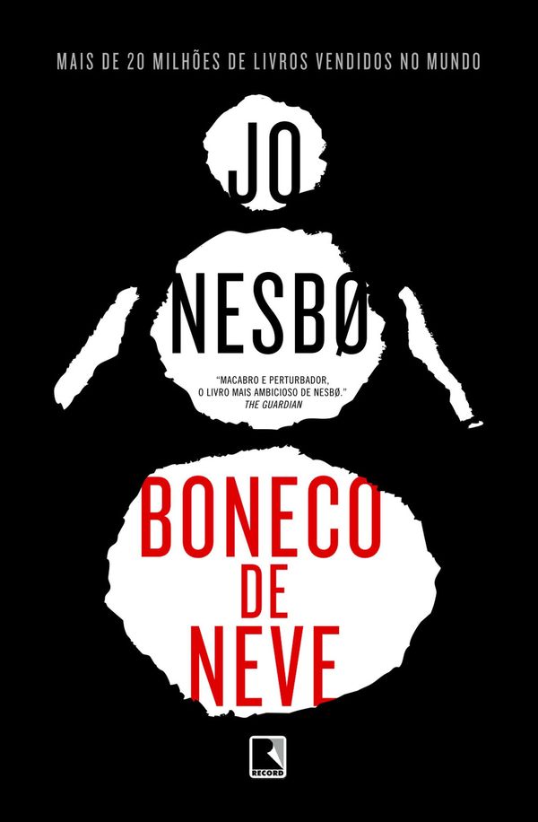 Cover Art for 9788501101631, Boneco de Neve by Jo Nesbo