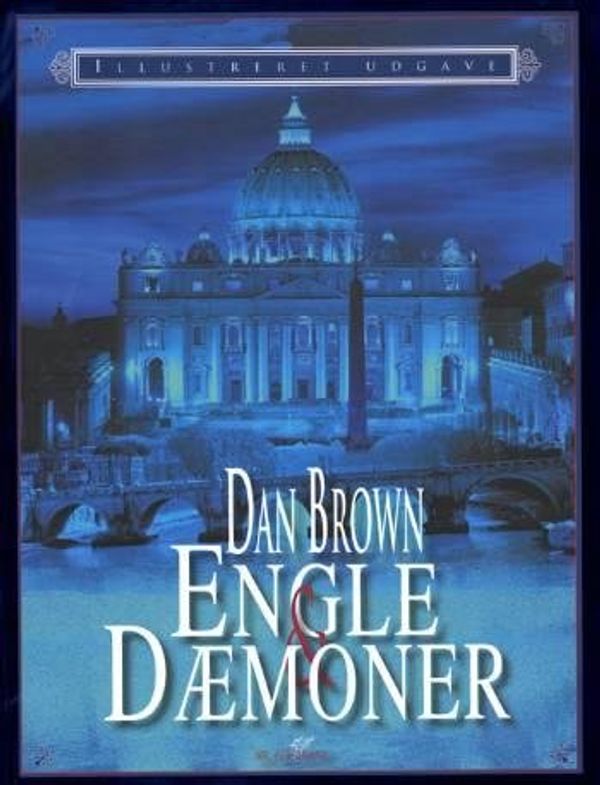 Cover Art for 9788791746086, Engle & dæmoner (in Danish) by Dan Brown